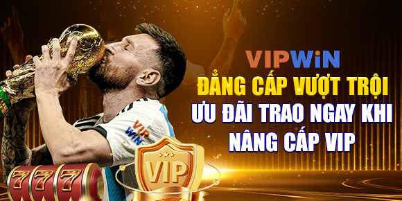 Vipwin - Đẳng cấp vượt trội